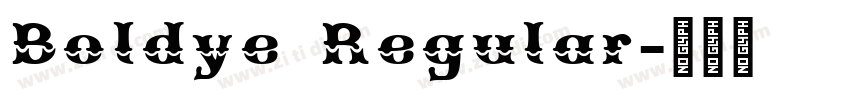 Boldye Regular字体转换
